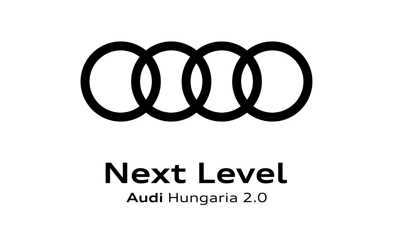 Next level, Audi Hungaria 2.0